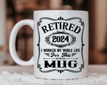 Coffee mug Retired - Worked whole life